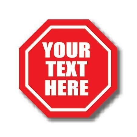 Ergomat 24in OCTAGON SIGNS - Your Text Here / Custom DSV-SIGN 576 #0046 -UEN